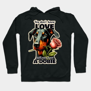 Doberman Valentine's day Hoodie